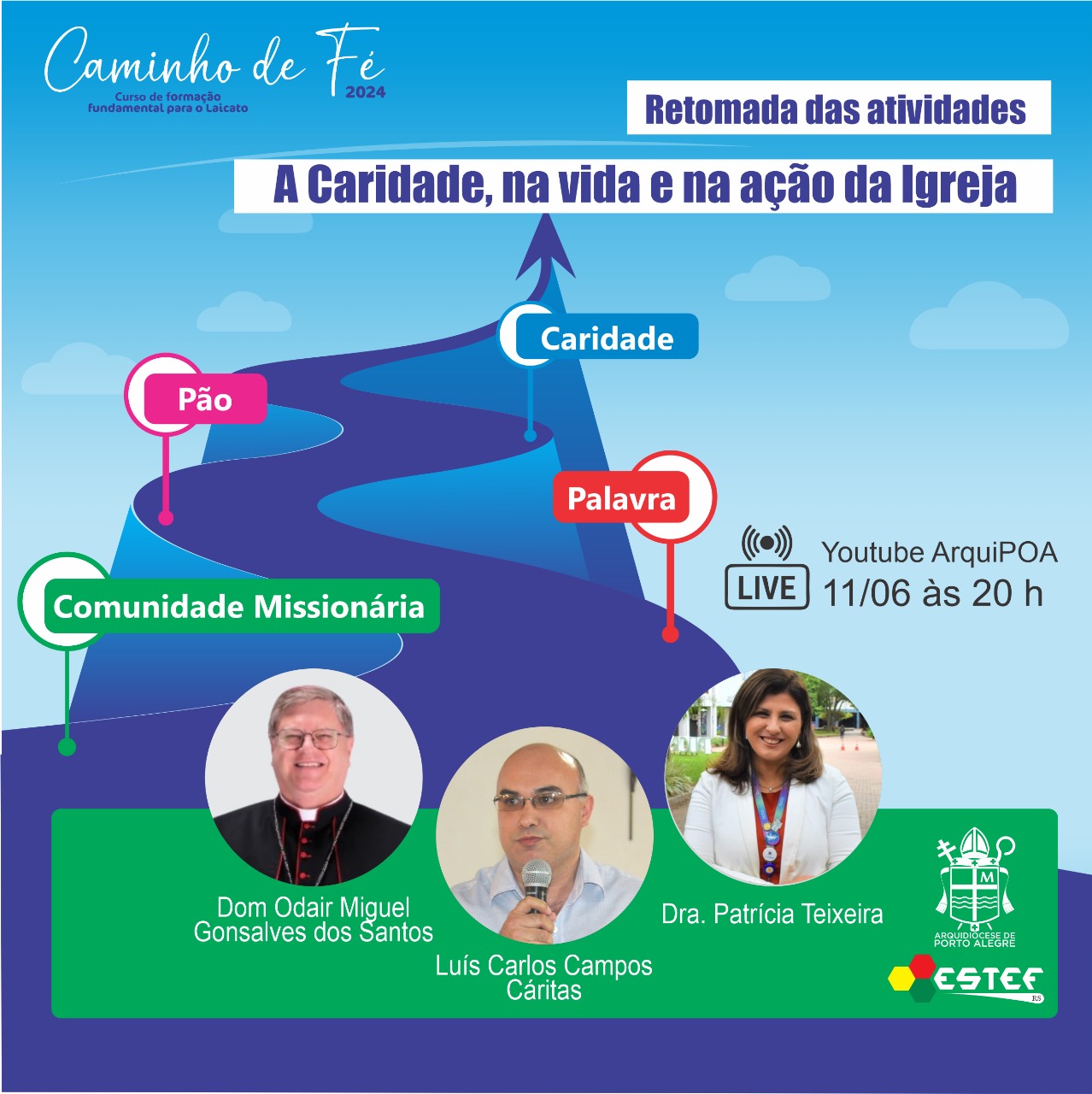 Curso de formação Caminhos da Fé será retomado com uma Live no  dia 11