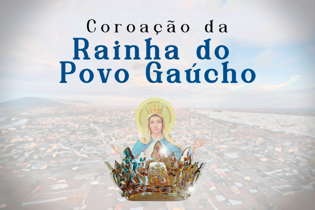 Nossa Senhora da Medianeira: Coroação da Rainha do Povo Gaúcho é na próxima quinta-feira