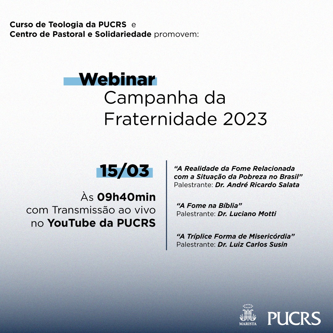 Campanha da Fraternidade 2023 é tema de Webinar promovido pela PUCRS